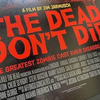 Amazon.co.jp: ポスターデッド・ドント・ダイ（The Dead Don't